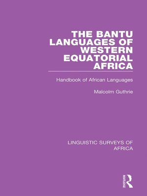 cover image of The Bantu Languages of Western Equatorial Africa